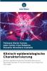 Klinisch-epidemiologische Charakterisierung