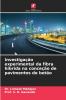 Investigação experimental da fibra híbrida na conceção de pavimentos de betão