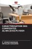 CARACTÉRISATION DES COMPOSITES AL/WC/ZrO2/FLYASH