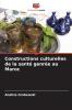 Constructions culturelles de la santé genrée au Maroc
