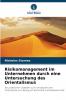 Risikomanagement im Unternehmen durch eine Untersuchung des Orientalismus