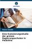 Eine Evaluierungsstudie der grünen Regierungsschulen in Palästina