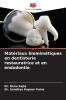 Matériaux biomimétiques en dentisterie restauratrice et en endodontie
