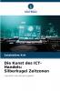 Die Kunst des ICT-Handels