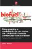 Desempenho e modelação de um motor de combustão interna alimentado com biodiesel