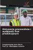 Motywacja pracowników i wydajność firm produkcyjnych