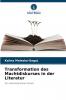 Transformation des Machtdiskurses in der Literatur