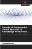Sounds of Hypermedia - Sound Textures in Knowledge Production