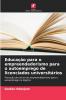 Educação para o empreendedorismo para o autoemprego de licenciados universitários