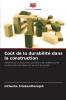 Coût de la durabilité dans la construction