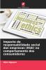 Impacto da responsabilidade social das empresas (RSE) no comportamento dos consumidores