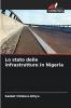 Lo stato delle infrastrutture in Nigeria