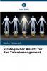 Strategischer Ansatz für das Talentmanagement