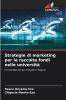 Strategie di marketing per la raccolta fondi nelle università