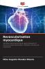 Revascularisation myocardique