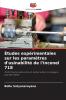 Études expérimentales sur les paramètres d'usinabilité de l'Inconel 718