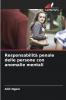 Responsabilità penale delle persone con anomalie mentali
