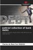 Judicial collection of bank debts