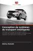 Conception de systèmes de transport intelligents