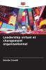 Leadership virtuel et changement organisationnel