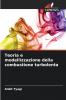 Teoria e modellizzazione della combustione turbolenta