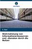 Wahrnehmung von Informationsressourcen und -diensten durch die Nutzer