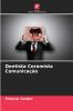 Dentista Ceramista Comunicação