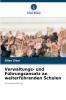 Verwaltungs- und Führungsansatz an weiterführenden Schulen