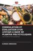 FORMULATION ET ÉVALUATION D'UN LEHYAM À BASE DE PLANTES POLYCYCLIQUES