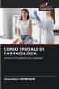 CORSO SPECIALE DI FARMACOLOGIA