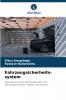 Fahrzeugsicherheits-system