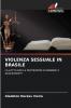 VIOLENZA SESSUALE IN BRASILE