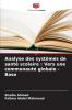 Analyse des systèmes de santé scolaire