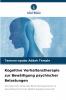 Kognitive Verhaltenstherapie zur Bewältigung psychischer Belastungen