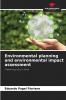 Environmental planning and environmental impact assessment