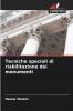 Tecniche speciali di riabilitazione dei monumenti