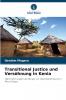 Transitional Justice und Versöhnung in Kenia