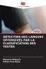 DÉTECTION DES LANGUES OFFENSIVES PAR LA CLASSIFICATION DES TEXTES