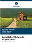 Ländliche Bildung in Argentinien