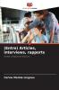 (Entre) Articles interviews rapports