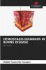 HEMOSTASIS DISORDER IN BURNS DISEASE