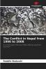 The Conflict in Nepal from 1996 to 2008