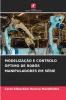 MODELIZAÇÃO E CONTROLO ÓPTIMO DE ROBÔS MANIPULADORES EM SÉRIE