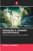 INOVAÇÃO E CIDADES SUSTENTÁVEIS
