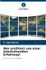 Wer profitiert von einer interkulturellen Erfahrung?
