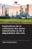 Implications de la croissance des zones industrielles et de la dégradation des sols