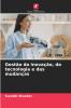 Gestão da inovação da tecnologia e das mudanças