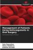 Management of Patients Using Anticoagulants in Oral Surgery