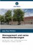 Management und seine Herausforderungen