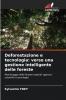 Deforestazione e tecnologia